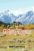 The Legend of Misty Rains