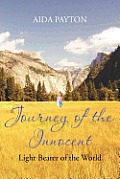 Journey of the Innocent: Light Bearer of the World