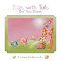 Tales with Tails: Bed Time Stories