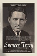 Spencer Tracy, a Life in Pictures: : Rare, Candid, and Original Photos of the Hollywood Legend, His Family, and Career