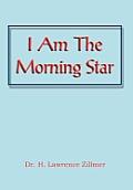 I Am the Morning Star