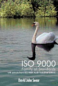 ISO 9000 Family of Standards: With Extracts from ISO 9001 Audit Trail (First Edition)