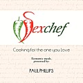 Sexchef: Cooking for the One You Love