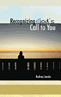 Recognizing God's Call to You