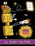 Left Field Controls the Universe: The Cosmic Cartoon Collection
