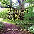 Mystical Faery Folk: Look for the Signs