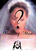 The Wedding Man