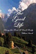 The Good Life: History of the Frank H Russell Family