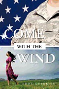 Come with the Wind