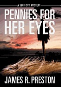 Pennies for Her Eyes: A Surf City Mystery