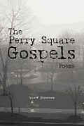 The Perry Square Gospels