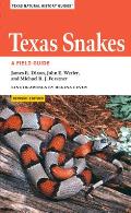 Texas Snakes A Field Guide