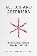 Astros & Asterisks