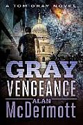 Gray Vengeance