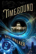 Timebound Chronos Files Book 1