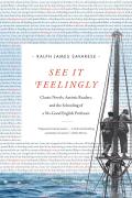 See It Feelingly Classic Novels Autistic Readers & the Schooling of a No Good English Professor
