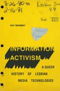 Information Activism A Queer History of Lesbian Media Technologies