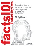 Studyguide for Abnormal and Clinical Psychology: An Introductory Textbook by Bennett, Paul, ISBN 9780335237463