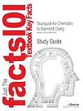 Studyguide for Chemsistry by Chang, Raymond, ISBN 9780073402680