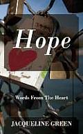 Hope: Words from the Heart