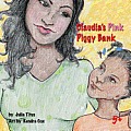 Claudia's Pink Piggy Bank: Saving