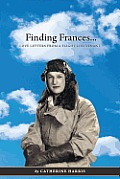Finding Frances: Love Letters from a Flight Lieutenant