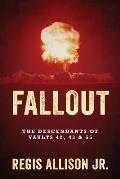 Fallout: The Descendants of Vaults 42, 43 & 55