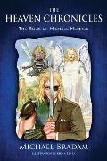 The Heaven Chronicles: The Book of Michael Monroe