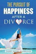 The Pursuit of Happiness After a Divorce