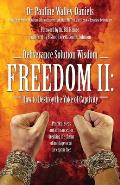 Deliverance Solution Wisdom Freedom II: How to Destroy the Yoke of Captivity - Practical Steps and Utterances for Breaking the Chains of Bondage to Se