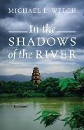 In the Shadows of the River