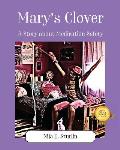 Mary's Clover: A Story about Medication Safety