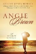 Angie Brown: A Jim Crow Romance
