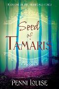 Seed of Tamaris: Book One of the Archipelago Series