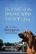The Case of the Hound Who Didn't Stay: The Second Snoopypuss Mystery