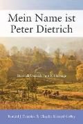 Mein Name ist Peter Dietrich: Deatrick/Dedrick Family Heritage