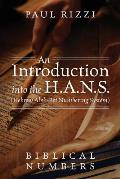 An Introduction into the H.A.N.S. (Hebrew Alph-Bet Numbering System): Biblical Numbers