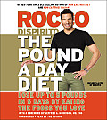 Pound a Day Diet Lose Up to 5 Pounds in 5 Days Eating the Foods You Love