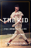 The Kid Lib/E: The Immortal Life of Ted Williams