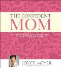 Confident Mom Guiding Your Family with Gods Strength & Wisdom