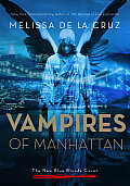 Vampires Of Manhattan The New Blue Bloods Coven
