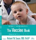 Vaccine Book Making the Right Decision for Your Child