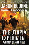 Robert Ludlums The Utopia Experiment