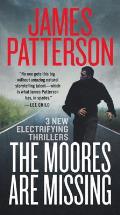 Moores Are Missing 3 New Thrillers