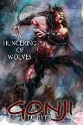 A Hungering of Wolves: Gonji 5