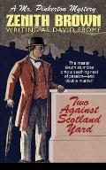Two Against Scotland Yard: A Mr. Pinkerton Mystery
