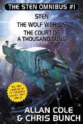The Sten Omnibus #1: Sten, The Wolf Worlds, The Court of a Thousand Suns