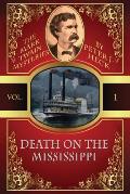 Death on the Mississippi: The Mark Twain Mysteries #1
