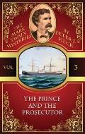 The Prince and the Prosecutor: The Mark Twain Mysteries #3