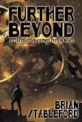 Further Beyond: A Lovecraftian Science Fiction Novel